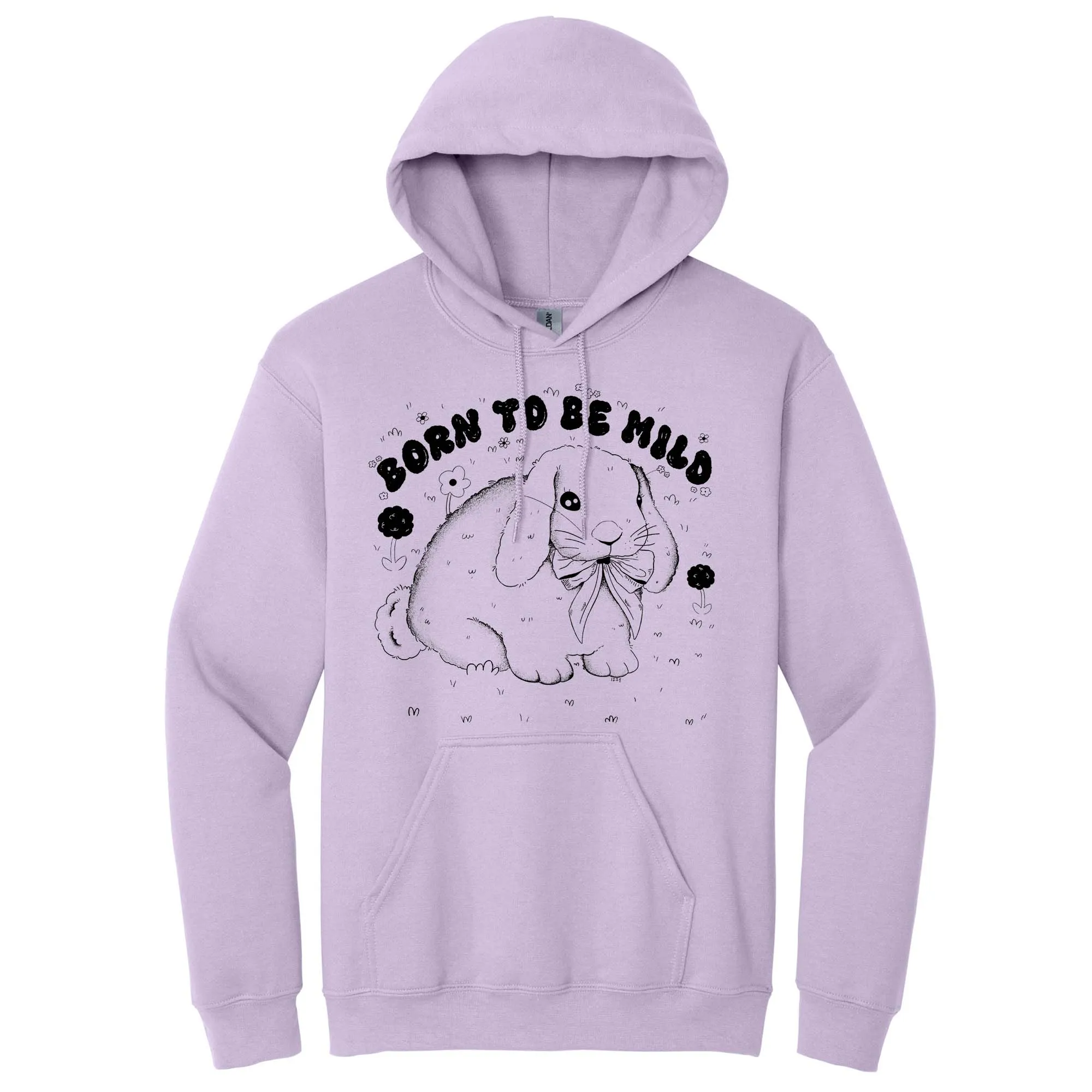 Born to Be Mild Hoodie